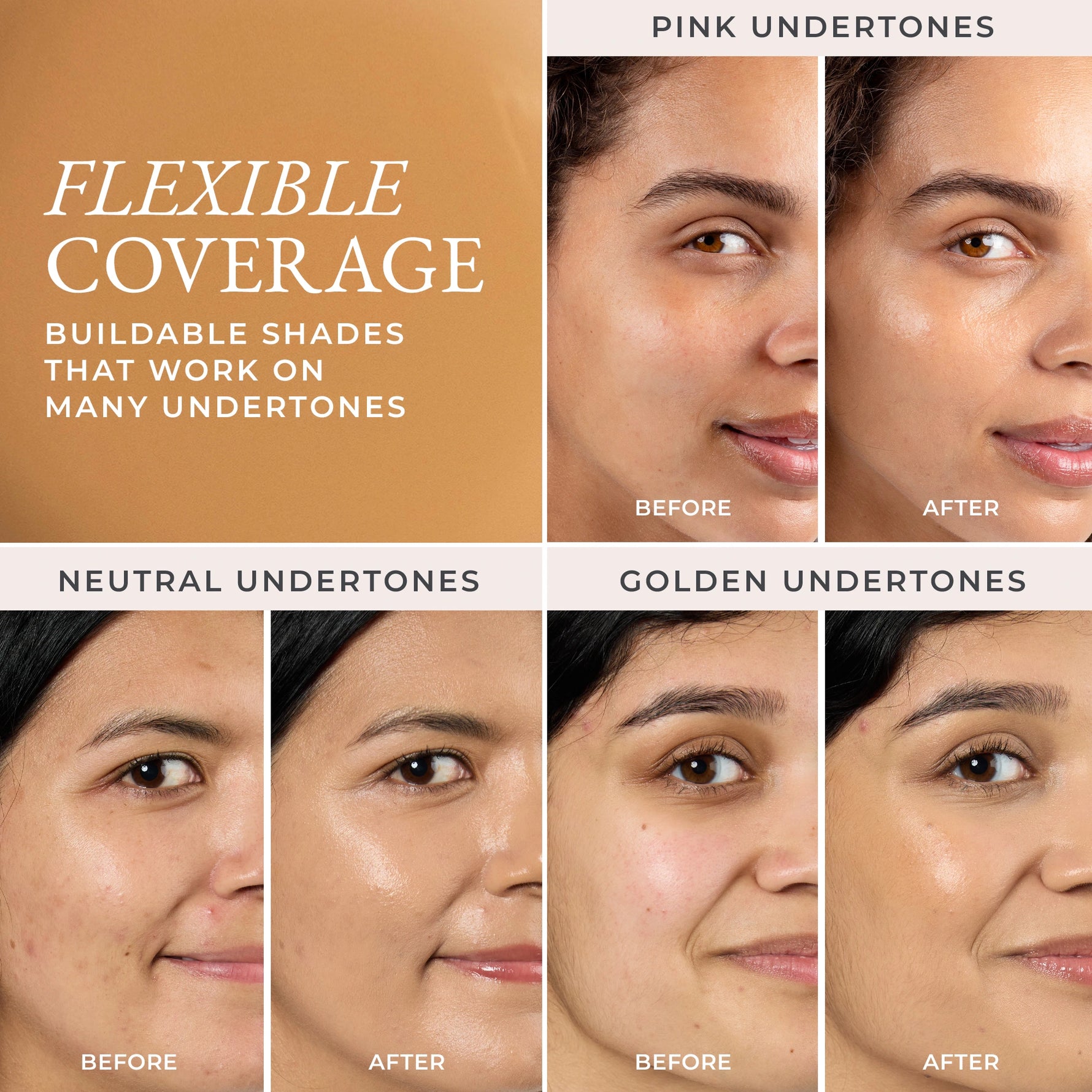 Before and after comparison of flexible coverage with different undertones on a woman's face for shade TN2 