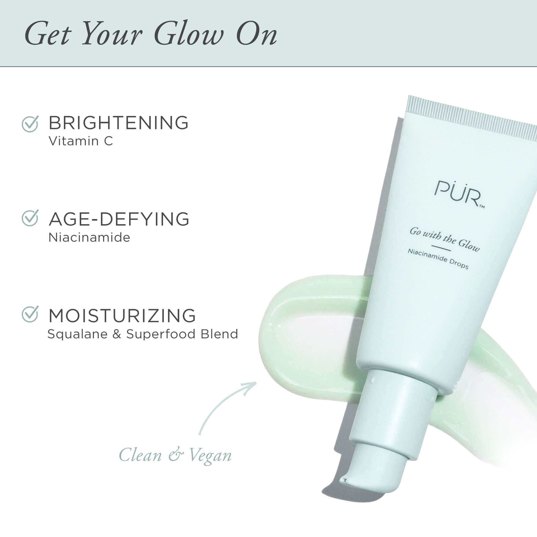 Go with the Glow Niacinamide Drops - PÜR Beauty