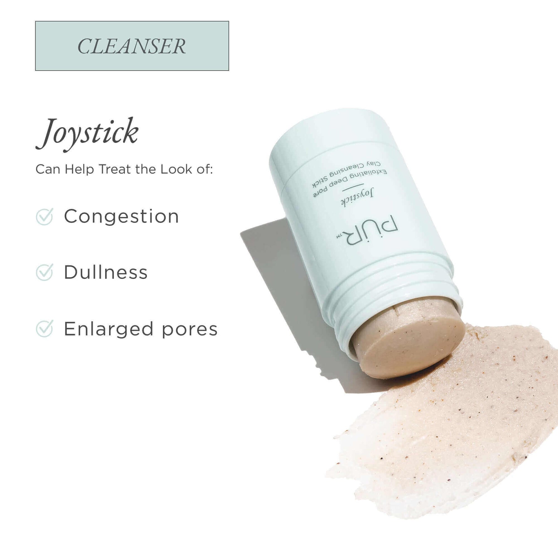 Joystick Exfoliating Deep Pore Clay Cleansing Stick - PÜR Beauty