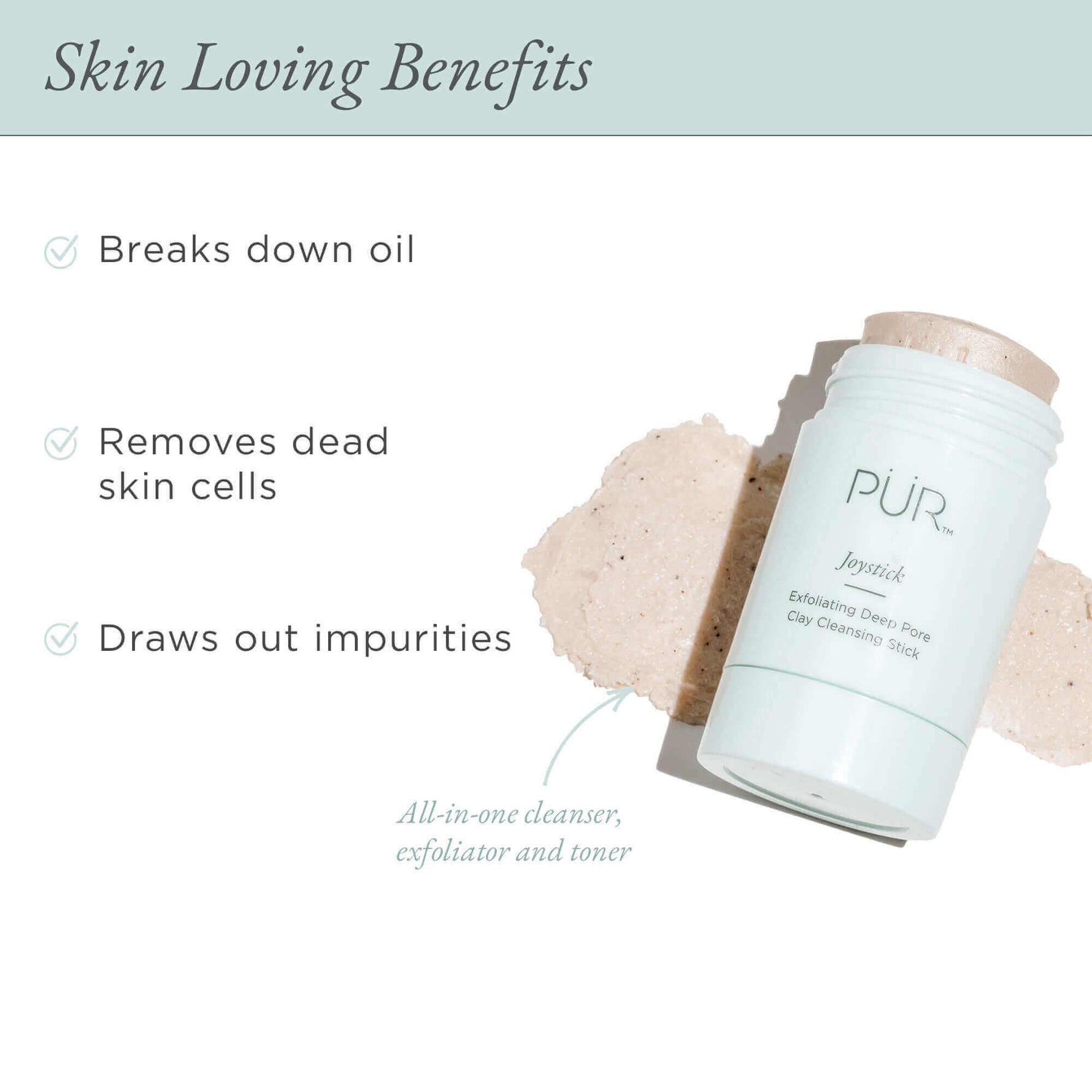 Joystick Exfoliating Deep Pore Clay Cleansing Stick - PÜR Beauty